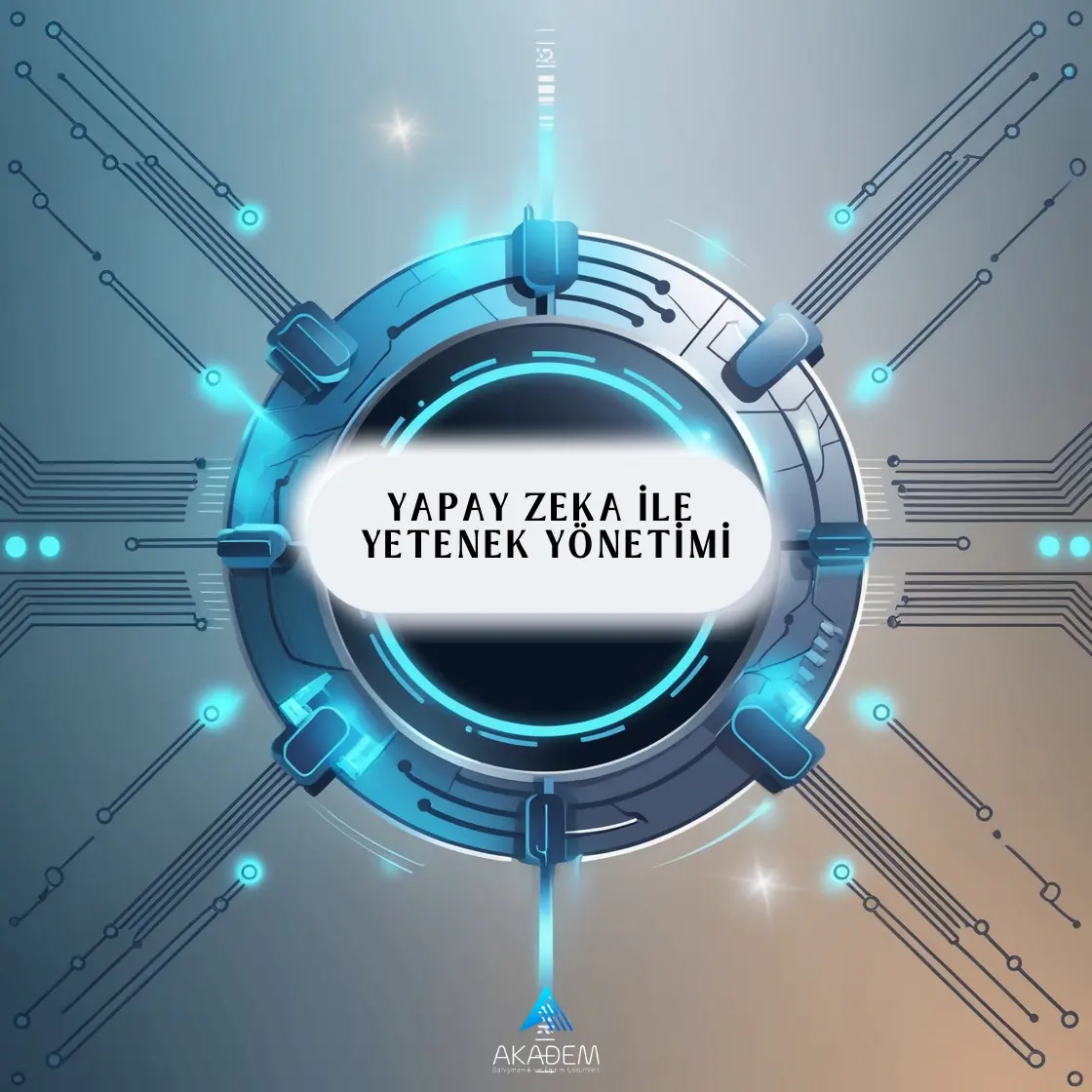 Yapay Zeka ile Yetenek Yönetimi Eğitimi