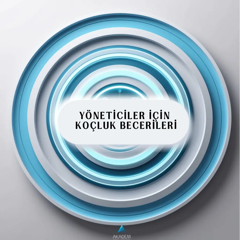 Yöneticiler için Koçluk Becerileri Eğitimi