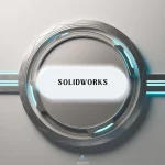 Solidworks Eğitimi