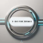 V-ray for 3dsMax Eğitimi